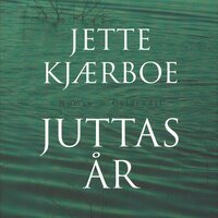 Juttas år - Jette Kjærboe