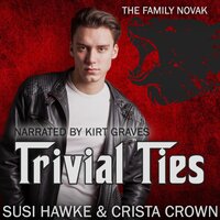 Trivial Ties - Crista Crown, Susi Hawke