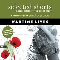 Wartime Lives - Benjamin Percy, Charles Johnson, Robert Olen Butler, Maile Meloy, Tom Bissell, Tim O'Brien