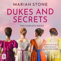 Dukes and Secrets - The Complete Series: Over 35+ hours of Steamy Regency Romance - Mariah Stone
