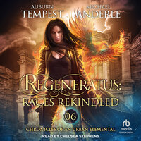 Regeneratus: Races Rekindled - Michael Anderle, Auburn Tempest