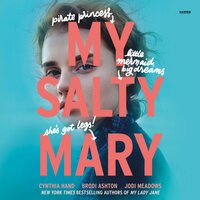 My Salty Mary - Brodi Ashton, Jodi Meadows, Cynthia Hand