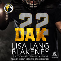 Dak: A Football Romance - Lisa Lang Blakeney