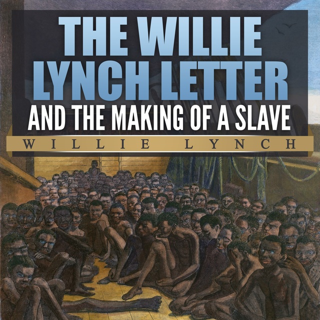 the willie lynch syndrome