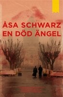 En död ängel - Åsa Schwarz