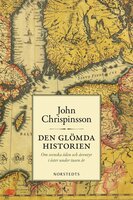 Den glömda historien - John Chrispinsson