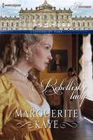 Rebellisk lady - Marguerite Kaye
