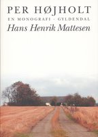 Hans Henrik Mattesen - Per Højholt