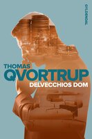 Delvecchios dom - Thomas Qvortrup