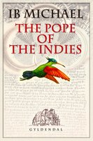The Pope Of the Indies - Ib Michael