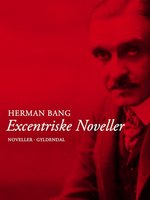 Excentriske noveller - Herman Bang