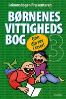 Børnenes vittighedsbog 3: Grin din røv i laser! - Sten Wijkman Kjærsgaard