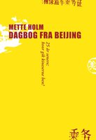 Dagbog fra Beijing: 25 år senere; hvor gik kineserne hen? - Mette Holm