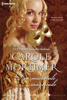 Den maskerede sangerinde - Carole Mortimer