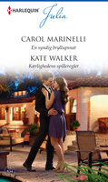 En syndig bryllupsnat/Kærlighedens spilleregler - Carol Marinelli, Kate Walker