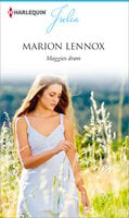 Maggies drøm - Marion Lennox