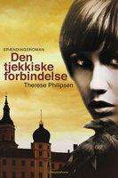 Den tjekkiske forbindelse - Therese Philipsen