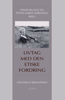 Livtag med den etiske fordring - David Bugge, Peter Aaboe Sørensen