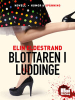 Blottaren i Luddinge - Elin Eldestrand
