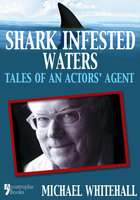 Shark Infested Waters - Jack Whitehall, Michael Whitehall