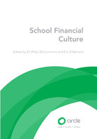 School Financial Culture - Dr. Philip SA Cummins, Eric Bernard