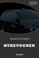 Kriminovelle - Hyrevognen - Helene Tegtmeier