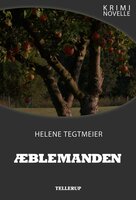 Kriminovelle - Æblemanden - Helene Tegtmeier