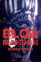 Blodmanden - Robert Pobi