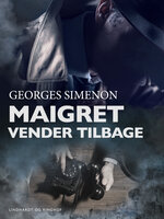 Maigret vender tilbage - Georges Simenon