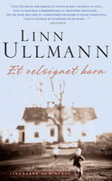 Et velsignet barn - Linn Ullmann