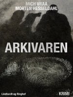 Arkivaren - Mich Vraa, Morten Hesseldahl