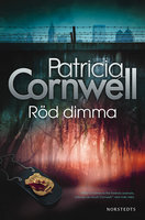 Röd dimma - Patricia Cornwell