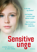 Sensitive unge - Athina Delskov, Lene Sonne