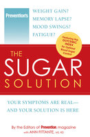 Prevention The Sugar Solution - Ann Fittante, The Prevention