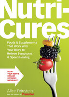 NutriCures - The Prevention, Alice Feinstein