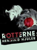Rotterne - Henning Hjuler