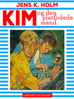 Kim og den platfodede mand - Jens K. Holm