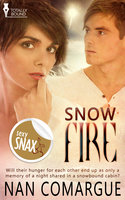 Snow Fire - Nan Comargue