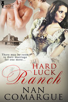 Hard Luck Ranch - Nan Comargue