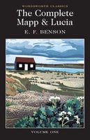 The Complete Mapp & Lucia: Volume One - E.F. Benson