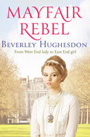 Mayfair Rebel - Beverley Hughesdon