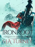 Ironroot - S.J.A. Turney