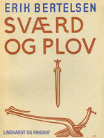 Sværd og plov - Erik Bertelsen