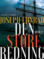 Den store redning - bind 2 - Joseph Conrad
