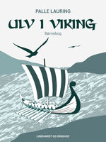 Ulv i viking - Palle Lauring