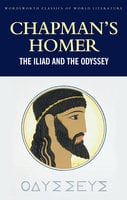 The Iliad and the Odyssey - Homer