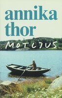 Motljus - Annika Thor
