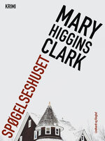 Spøgelseshuset - Mary Higgins Clark