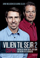 Viljen til sejr 2 - Arne Nielsson, Bjarne Lellek