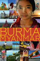 Burma - Myanmar - Mette Holm, Mogens Lykketoft